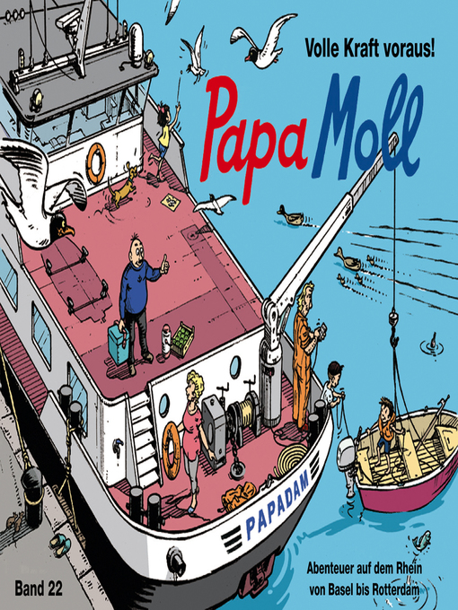 Title details for Papa Moll--Volle Kraft voraus! by jürg Lendenmann - Wait list